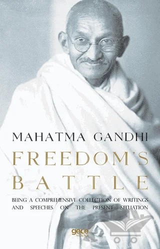 Freedom’s Battle – Mahatma Gandhi – Gece Kitaplığı kitap kapağı