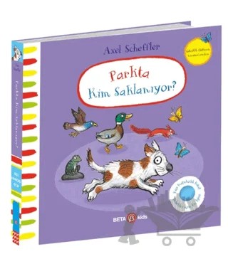 Parkta Kim Saklanıyor – Julia Donaldson – Beta Kids kitap kapağı