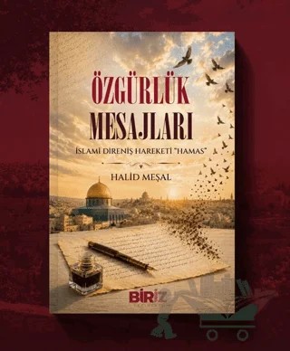 Özgürlük Mesajları – Halid Meşal – Biriz Yayınları kitap kapağı
