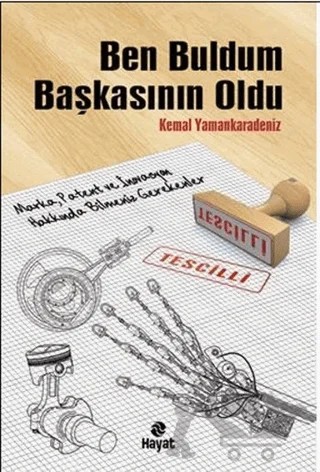 Ben Buldum Başkasının OLdu – Kemal Yamankaradeniz – Hayat Yayınları kitap kapağı
