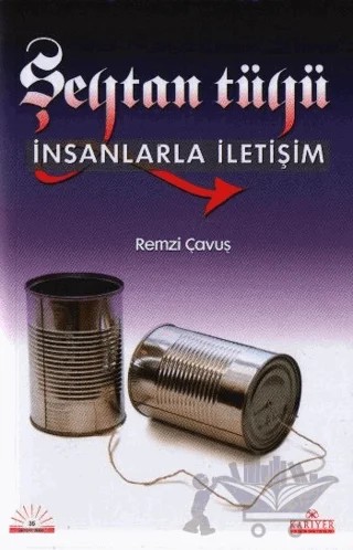 Şeytan Tüyü İnsanlarla İletişim – Remzi Çavuş – Kariyer Yayınları kitap kapağı