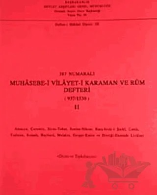 387 Numaralı Muhasebe-i Vilayet-i Karaman ve Rum Defteri (937-1530) - 2 – Kolektif – Devlet Arşivleri Genel Müdürlüğü kitap kapağı