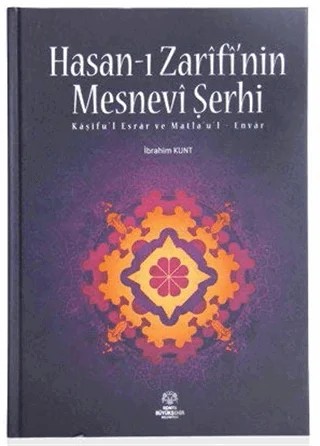 Hasan-ı Zarifi'nin Mesnevi Şerhi – İbrahim Kunt – Konya Büyükşehir Belediyesi Kültür A.Ş. Yayınları kitap kapağı