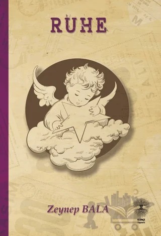 Ruhe – Zeynep Bala – Künçe Yayınevi kitap kapağı