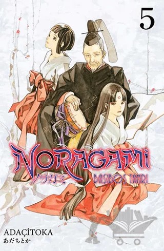 Noragami 5 - Başıboş Tanrı – Adaçitoka – Gerekli Şeyler Yayıncılık kitap kapağı
