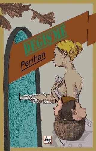 Değiş'me – Perihan – Az Kitap kitap kapağı