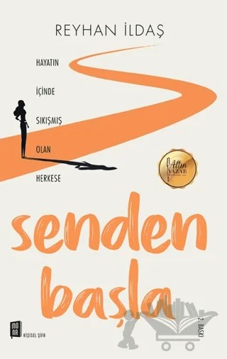 Senden Başla – Reyhan İldaş – Mona Kitap kitap kapağı
