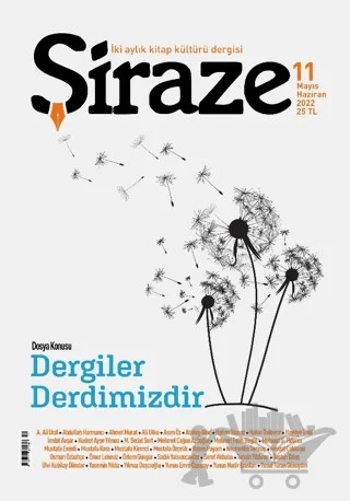 Şiraze Dergisi Sayı: 11 Mayıs - Haziran 2022 – Şiraze Dergisi Yayınları kitap kapağı