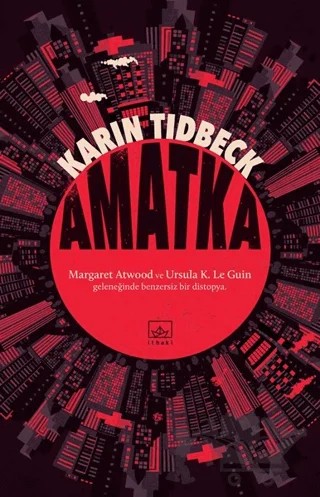Amatka – Karin Tidbeck – İthaki Yayınları kitap kapağı