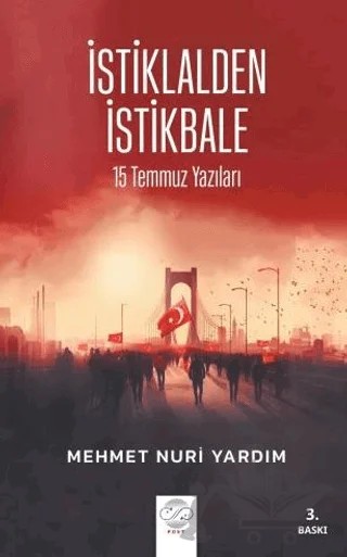 İstiklalden İstikbale – Mehmet Nuri Yardım – Post Yayınevi kitap kapağı