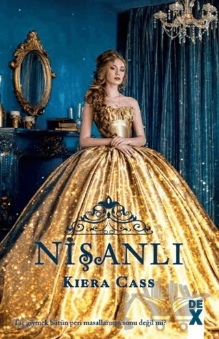 Nişanlı – Kiera Cass – Dex Yayınevi kitap kapağı
