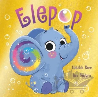 The Magic Pet Shop: Elepop – Matilda Rose – Hachette Children kitap kapağı