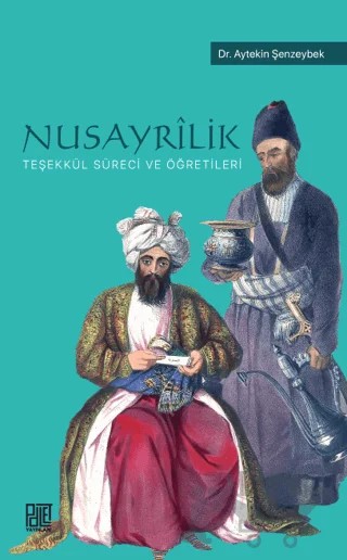 Nusayrilik – Aytekin Şenzeybek – Palet Yayınları kitap kapağı