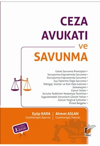 Ceza Avukatı ve Savunma – Ahmet Aslan, Eyüp Kara – Adalet Yayınevi kitap kapağı