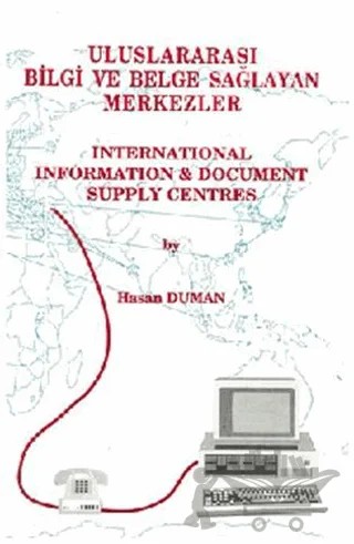 Uluslararası Bilgi ve Belge Sağlayan Merkezler – Hasan Duman – Enformasyon ve Dökümantasyon Hizmetleri Vakfı kitap kapağı