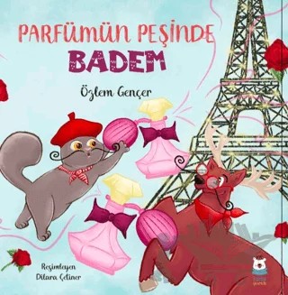 Parfümün Peşinde Badem – Özlem Gençer – Luna Çocuk Yayınları kitap kapağı