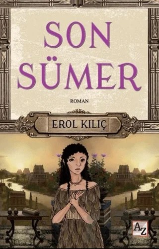 Son Sümer – Erol Kılıç – Az Kitap kitap kapağı