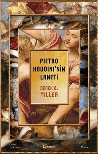 Pietro Houdini’nin Laneti – Derek B. Miller – Koridor Yayıncılık kitap kapağı