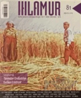 Ihlamur Kültür Sanat ve Edebiyat Dergisi Sayı: 81 Ağustos 2021 – Ihlamur Dergisi Yayınları kitap kapağı