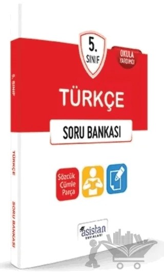 5. Sınıf Türkçe Soru Bankası – Kolektif – Asistan Yayınları kitap kapağı