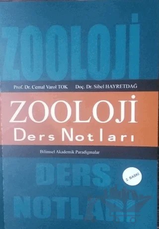 Zooloji Ders Notları – Cemal Varol Tok, Sibel Hayretdağ – Paradigma Akademi Yayınları kitap kapağı
