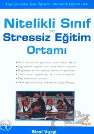 Nitelikli Sınıf ve Stressiz Eğitim Ortamı – Birol Vural – Hayat Yayınları kitap kapağı