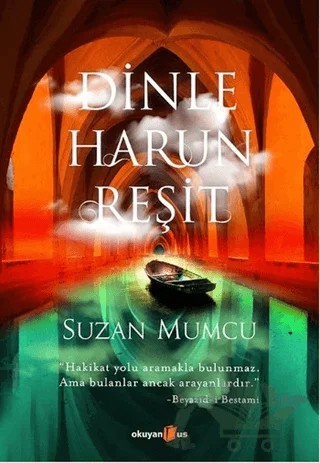 Dinle Harun Reşit – Suzan Mumcu – Okuyan Us Yayınları kitap kapağı