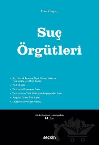 Suç Örgütleri – İzzet Özgenç – Seçkin Yayıncılık kitap kapağı