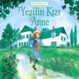 Yeşilin Kızı Anne – L. M. Montgomery, Lucy Maud Montgomery – 1001 Çiçek Kitaplar kitap kapağı