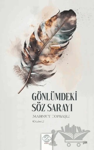 Gönlümdeki Söz Sarayı – Mahmut Topbaşlı – Post Yayınevi kitap kapağı