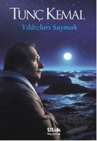 Yıldızları Saymak – Tunç Kemal – Ulak Yayıncılık kitap kapağı