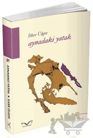 Aynadaki Yatak – İlker Ülgen – Medakitap Yayınları kitap kapağı