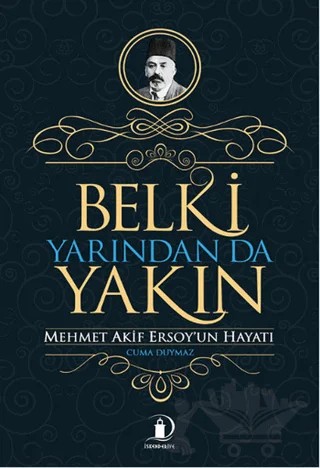 Belki Yarından da Yakın – Cuma Duymaz – İskenderiye Yayınları kitap kapağı