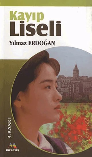 Kayıp Liseli – Yılmaz Erdoğan – Meneviş Yayınları kitap kapağı