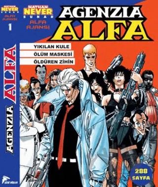 Alfa Ajansı - 1 – Alberto Lisiero, Gabriella Cordone, Gino Udina, Stefano Piani – Çizgi Düşler Yayınevi kitap kapağı