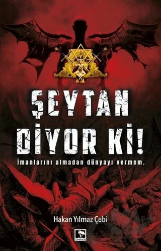 Şeytan Diyor Ki! – Hakan Yılmaz Çebi – Çınaraltı Yayınları kitap kapağı