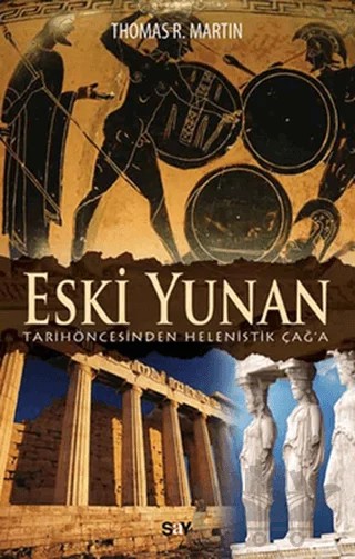 Eski Yunan – Thomas R. Martin – Say Yayınları kitap kapağı