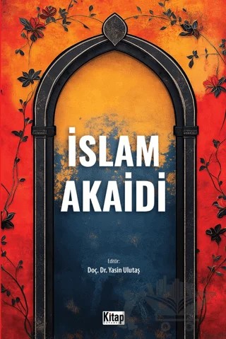 İslam Akaidi – Kolektif – Kitap Dünyası Yayınları kitap kapağı