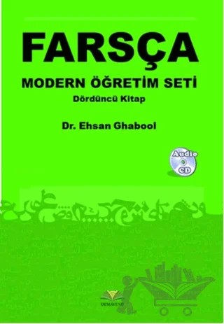 Farsça Modern Öğretim Seti - Dördüncü Kitap – Ehsan Ghabool – Demavend Yayınları kitap kapağı
