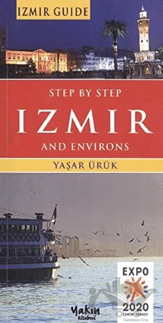 Step By Step Izmir and Environs – Yaşar Ürük – Yakın Kitabevi kitap kapağı