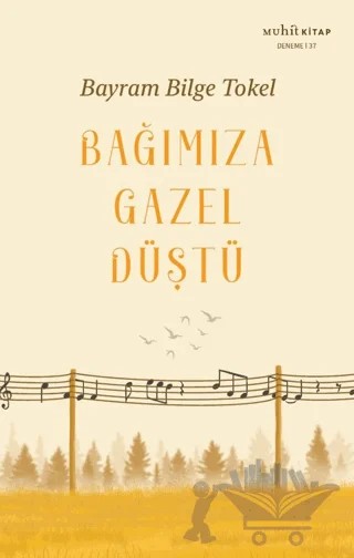 Bağımıza Gazel Düştü – Bayram Bilge Tokel – Muhit Kitap kitap kapağı
