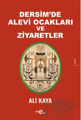 Dersim’de Alevi Ocakları ve Ziyaretler – Ali Kaya – Ender Şeyler kitap kapağı