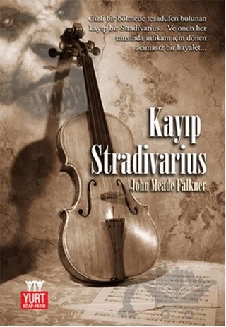 Kayıp Stradivarius – John Meade Falkner – Yurt Kitap Yayın kitap kapağı