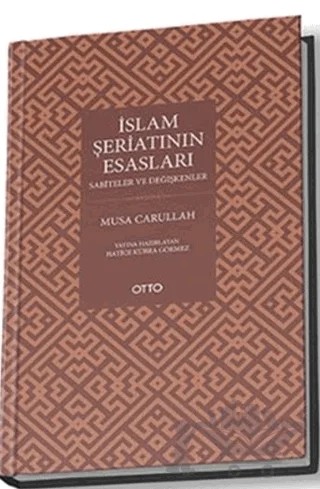 İslam Şeriatının Esasları – Musa Carullah Bigiyev – Otto Yayınları kitap kapağı
