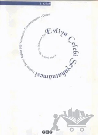 Evliya Çelebi Seyahatnamesi 2. Kitap Topkapı Sarayı Bağdat 304 Yazmasının Transkripsiyonu - Dizini – Evliyâ Çelebi – Yapı Kredi Yayınları kitap kapağı