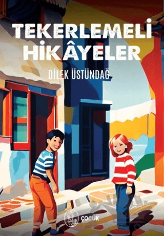 Tekerlemeli Hikayeler – Dilek Üstündağ – Vacilando Kitap kitap kapağı