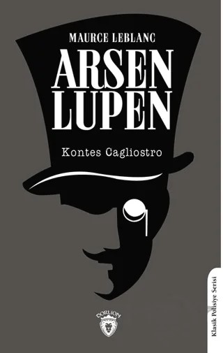 Arsen Lupen Kontes Cagliostro – Maurice Leblanc – Dorlion Yayınları kitap kapağı