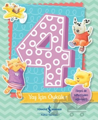 4 Yaş İçin Öyküler – Melanie Joyce – İş Bankası Kültür Yayınları kitap kapağı