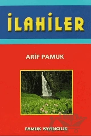 İlahiler (İlahi-007) – Arif Pamuk – Pamuk Yayıncılık kitap kapağı