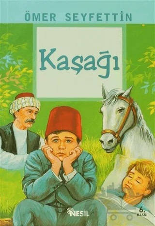 Kaşağı – Ömer Seyfettin – Nesil Yayınları kitap kapağı